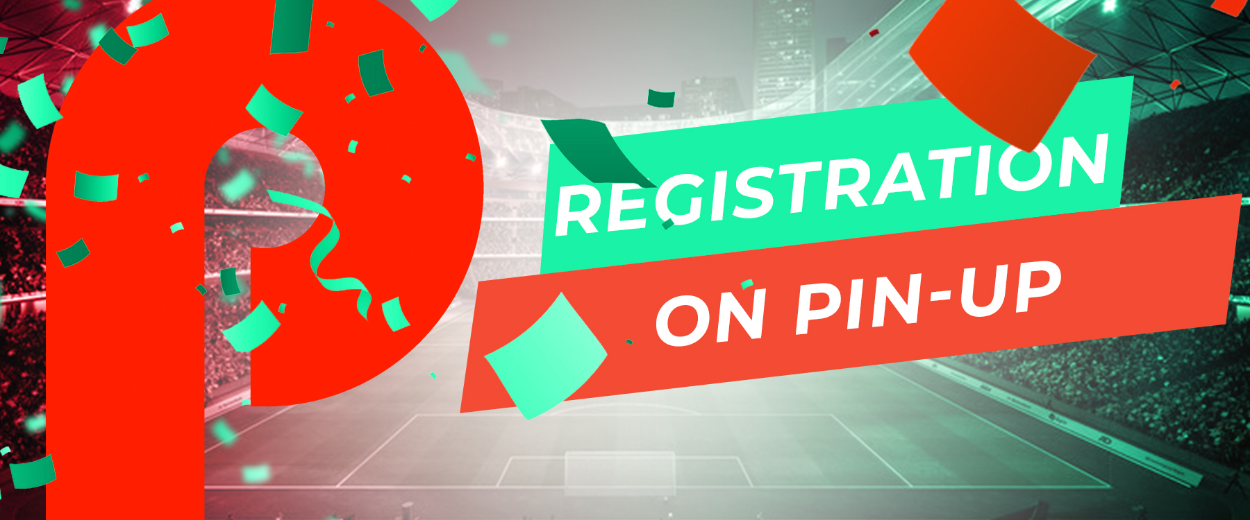 The detailed registration process on Pin Up.